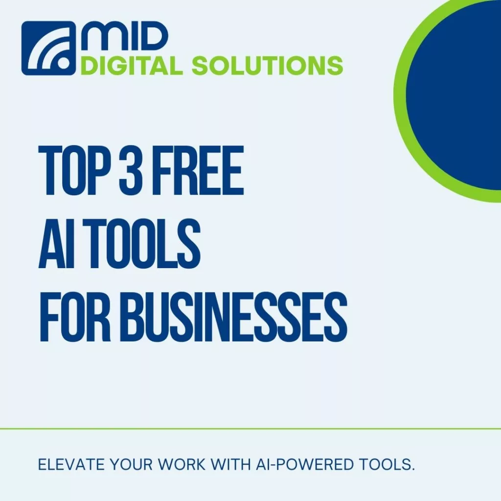Top 3 AI Tools perfect for businesses